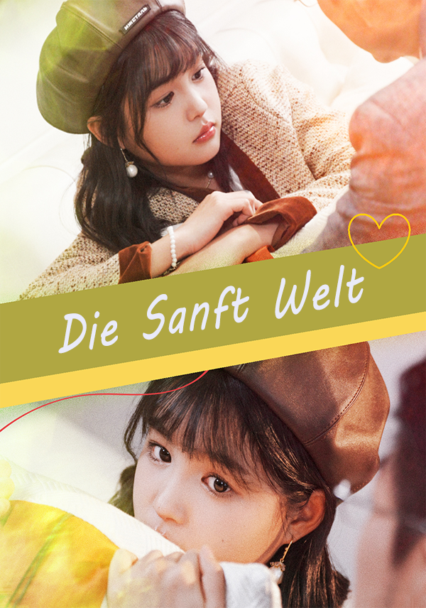 Die Sanft Welt
